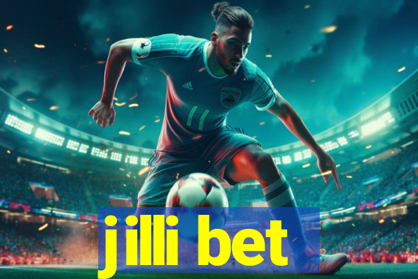 jilli bet