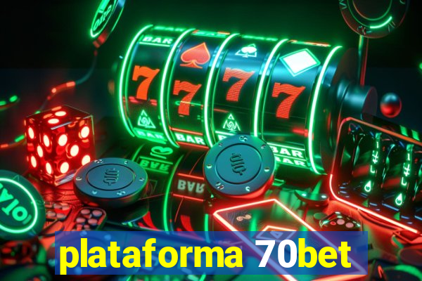 plataforma 70bet