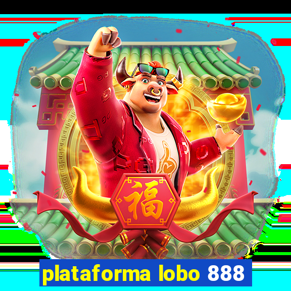 plataforma lobo 888