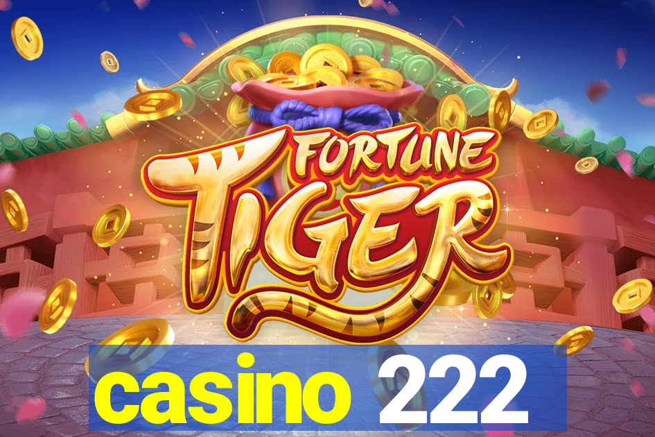 casino 222