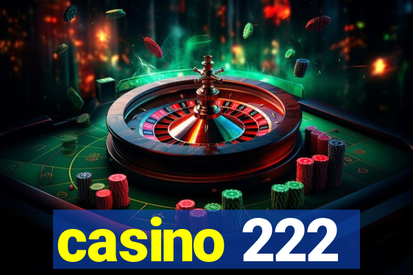 casino 222