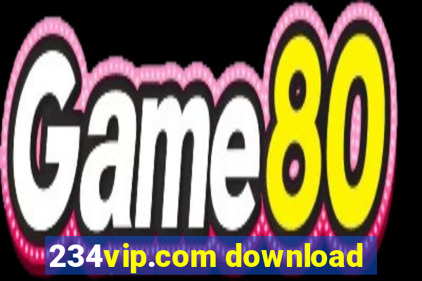 234vip.com download