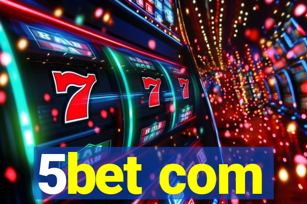 5bet com