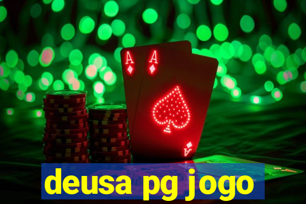 deusa pg jogo