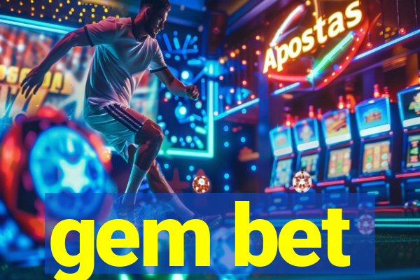 gem bet