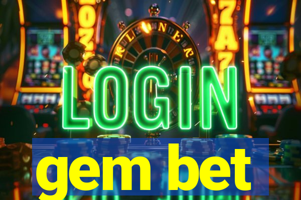 gem bet