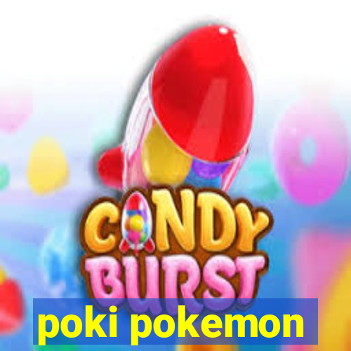 poki pokemon