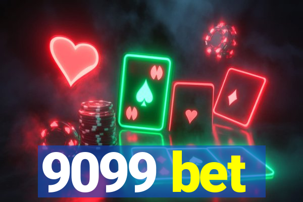 9099 bet