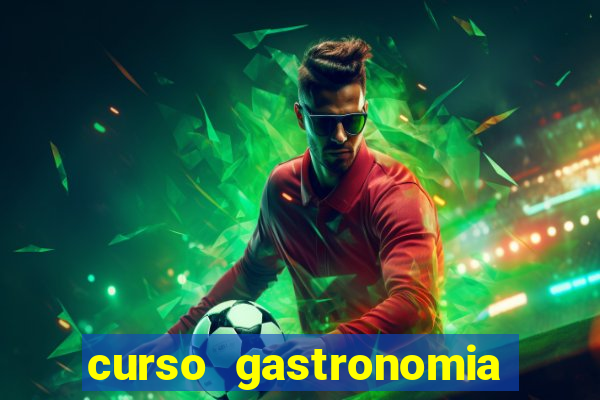 curso gastronomia porto alegre