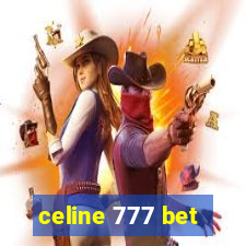celine 777 bet