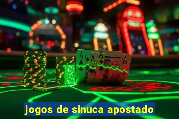 jogos de sinuca apostado