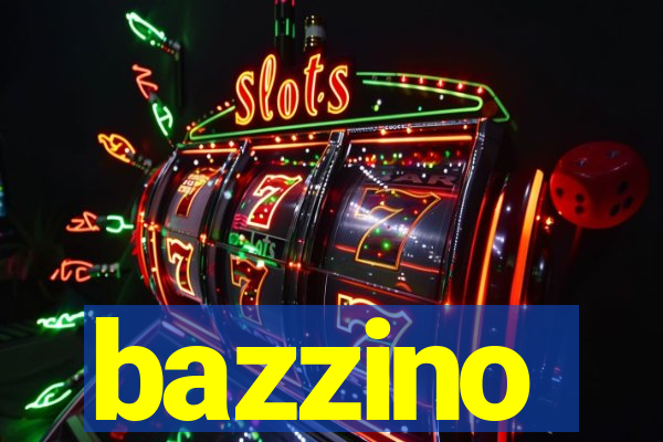 bazzino