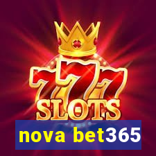 nova bet365