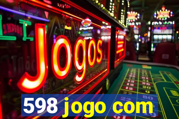 598 jogo com