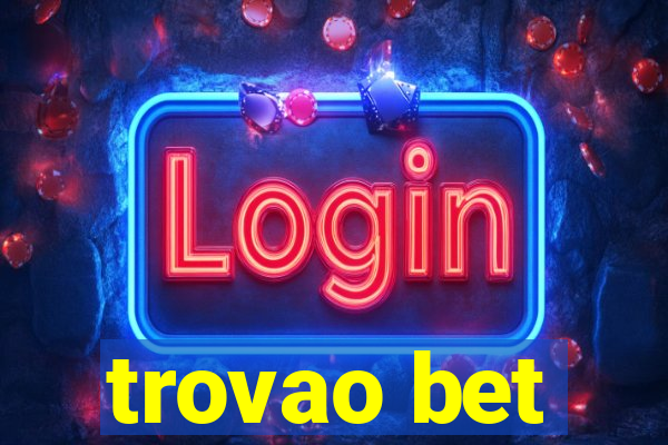 trovao bet