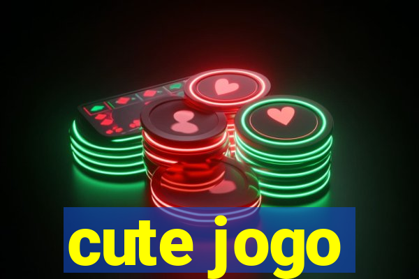 cute jogo