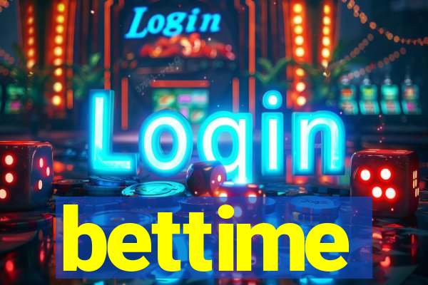 bettime
