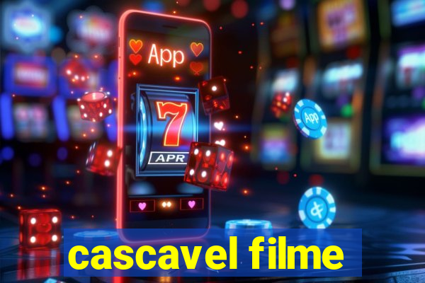 cascavel filme