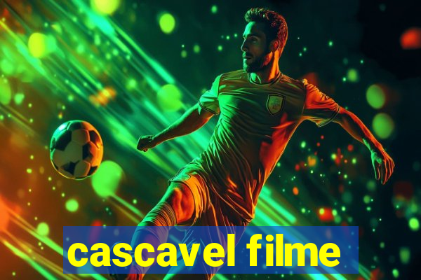 cascavel filme