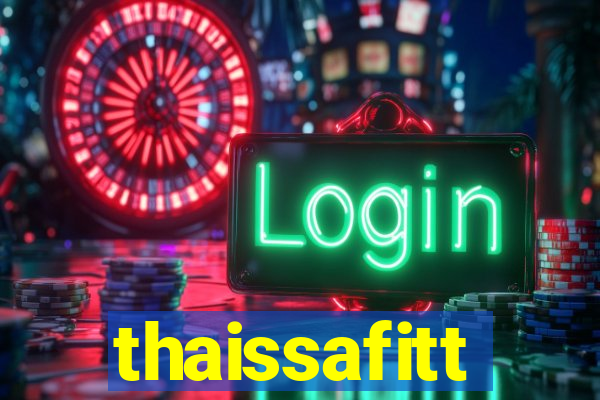thaissafitt