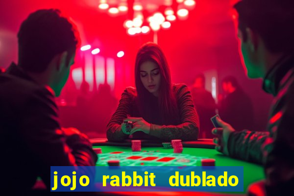 jojo rabbit dublado assistir online