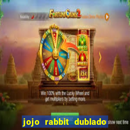 jojo rabbit dublado assistir online