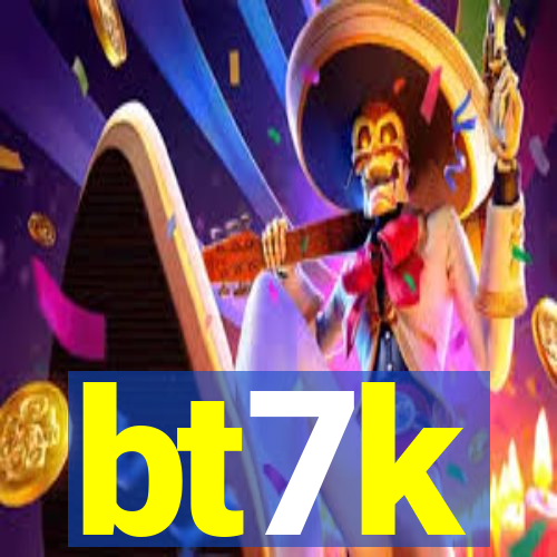 bt7k
