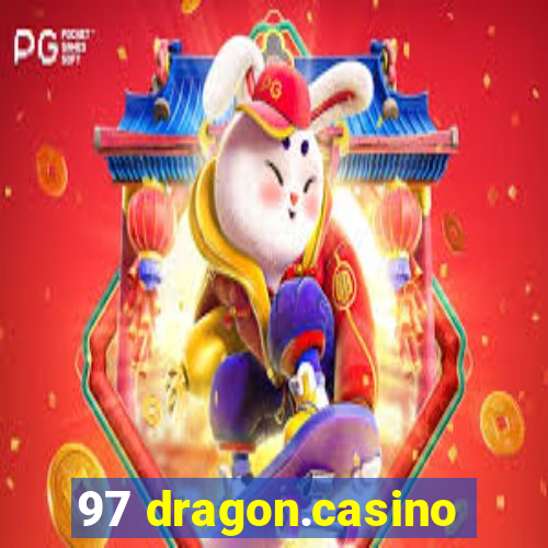 97 dragon.casino
