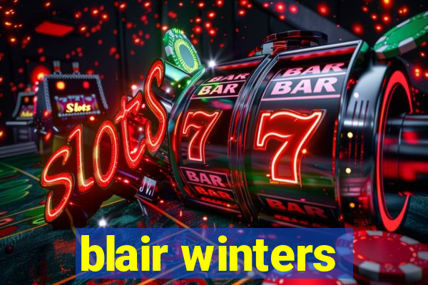 blair winters