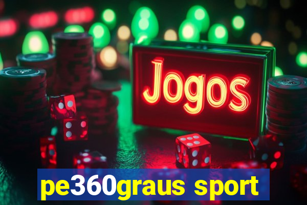 pe360graus sport