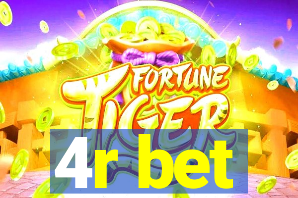 4r bet