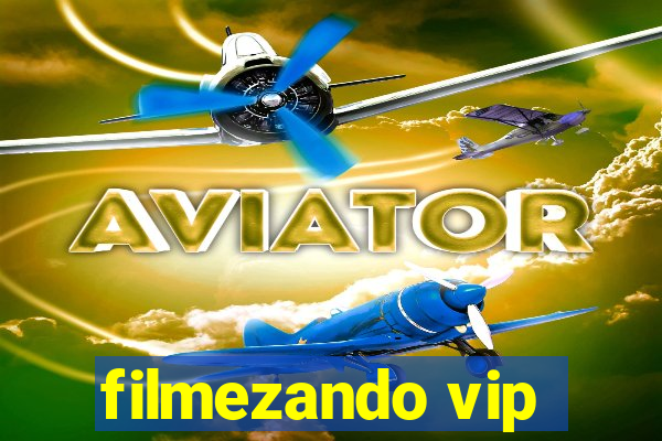 filmezando vip