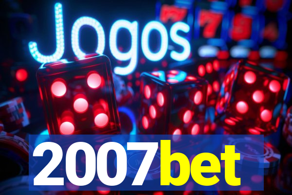 2007bet
