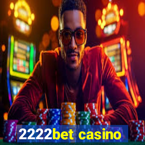 2222bet casino