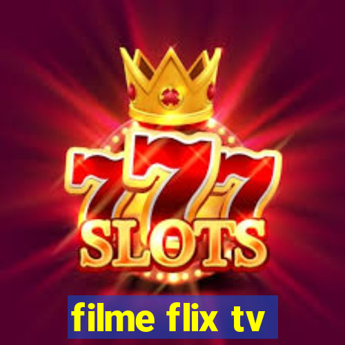 filme flix tv