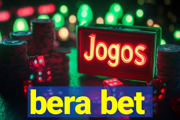 bera bet