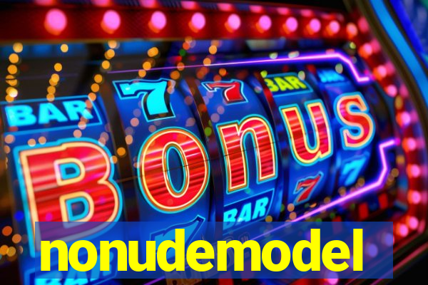 nonudemodel