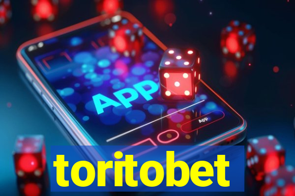 toritobet