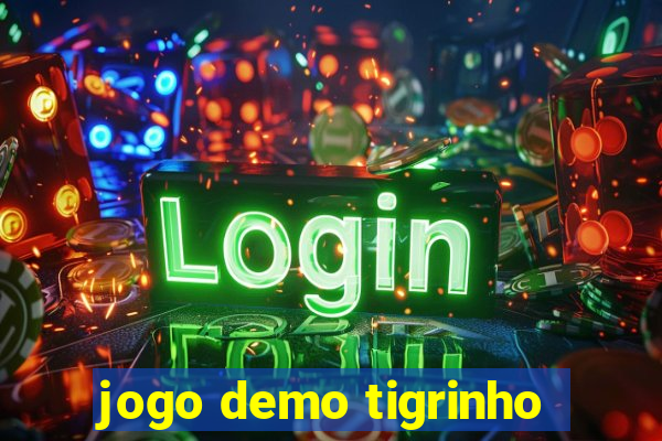 jogo demo tigrinho