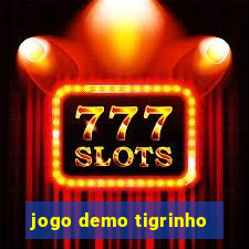 jogo demo tigrinho
