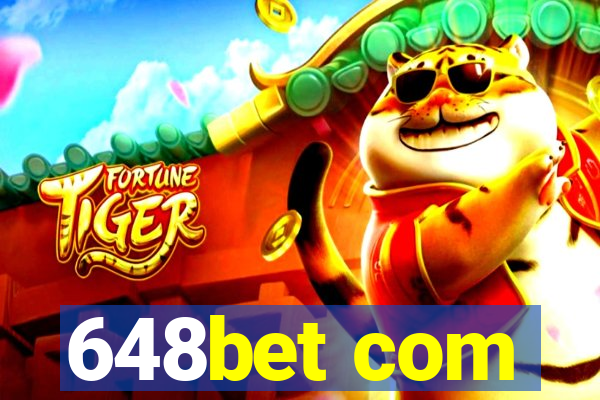 648bet com