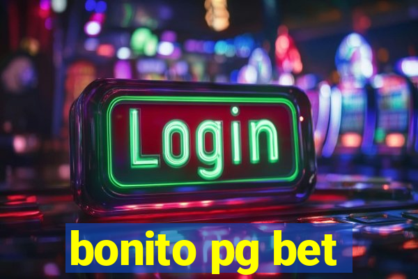 bonito pg bet