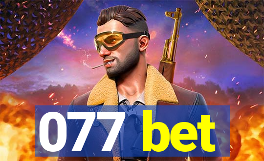 077 bet