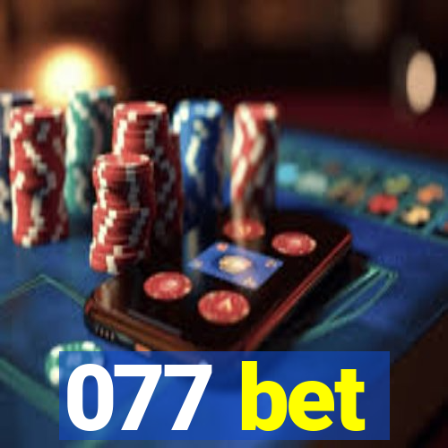 077 bet