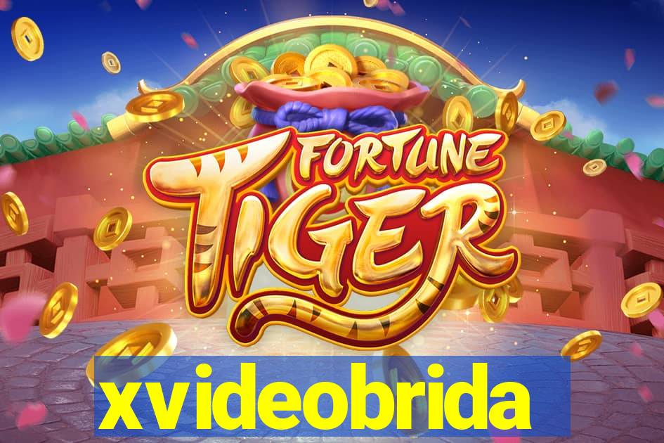 xvideobrida