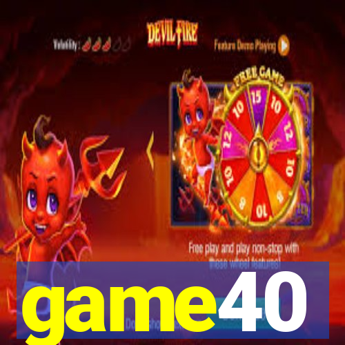 game40
