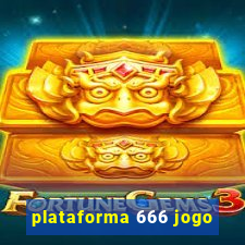 plataforma 666 jogo