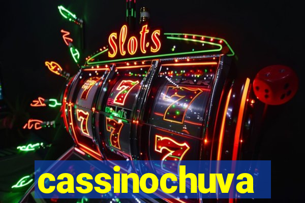 cassinochuva