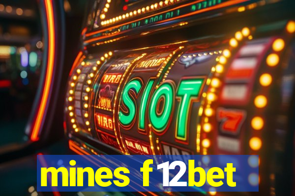 mines f12bet