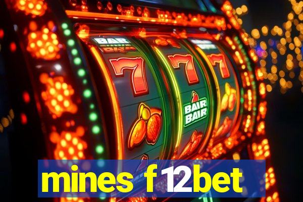 mines f12bet